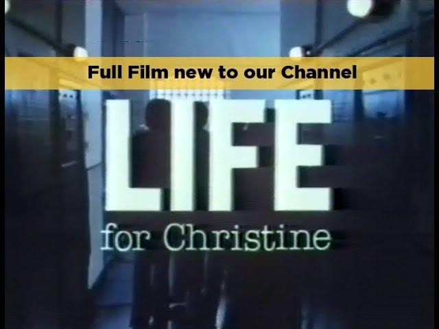 Life For Christine