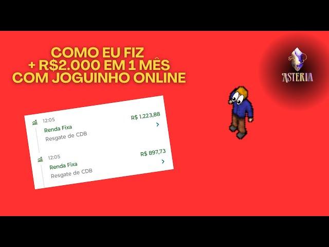 Como EU Fiz R$2.000+ em 1 Mês Jogando Tibia - AsteriaOT