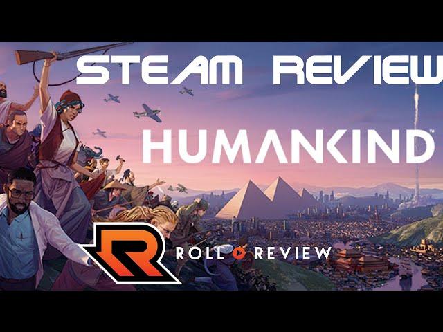 Steam Review: Humankind