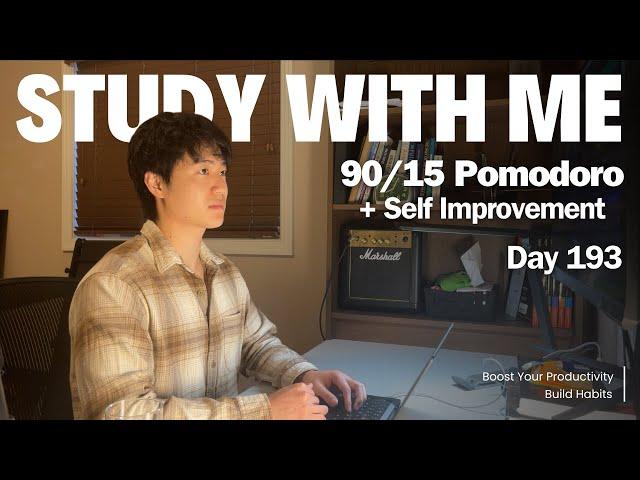 3h Study with Me | Pomodoro 90/15 + Self Improvement Breaks