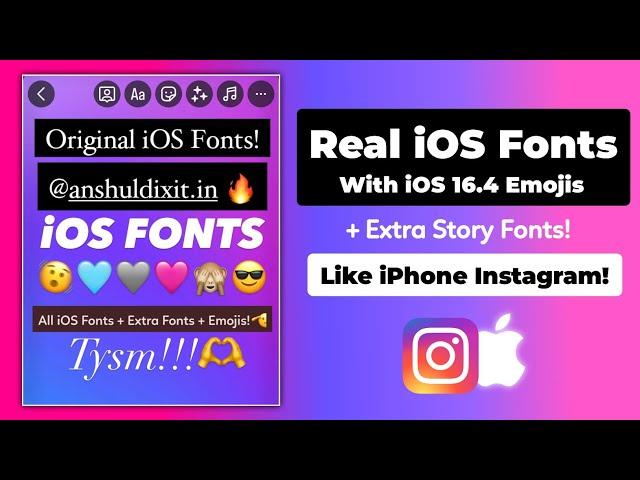 Original iOS Fonts + iOS Emojis On Android Instagram | iOS Instagram For Android 