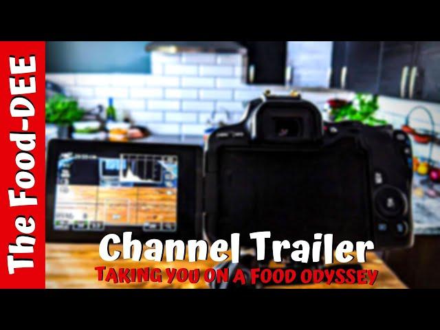 The Food-DEE: Channel Trailer