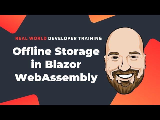 Offline Storage in Blazor WebAssembly