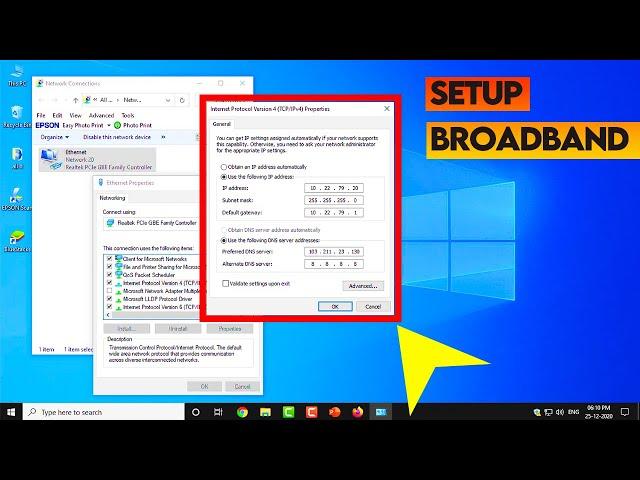 How to Setup BROADBAND Connection IP on Windows 10 (Step by Step)