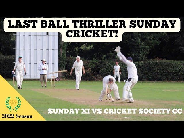 LAST BALL THRILLER: Quality Sunday Match vs The Cricket Society CC + Most Violent Stumping Ever!