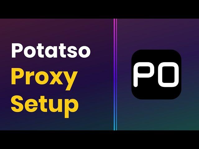 How to Set up a Proxy on iOS With Potatso App | Proxy Integration Tutorial