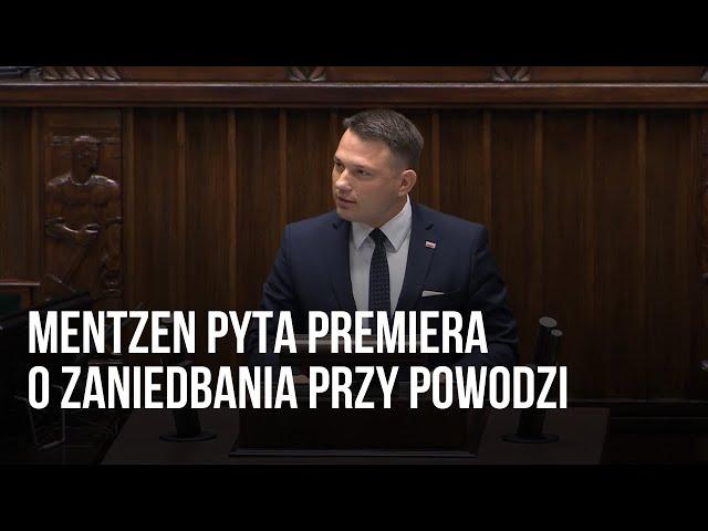 Mentzen pyta premiera o zaniedbania przy powodzi