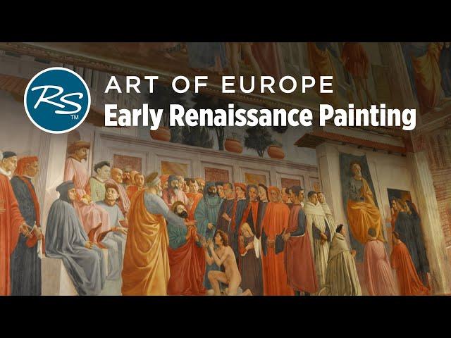 Art of Europe: Early Renaissance Painting — Rick Steves Art Bite