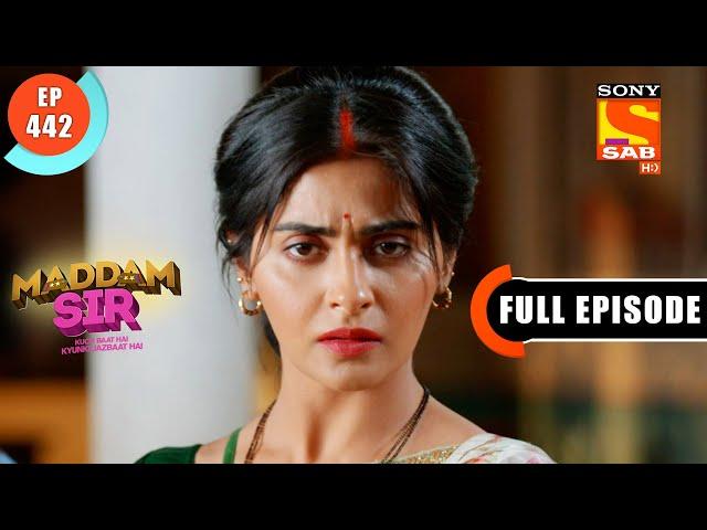 Karishma Arrives To The Police Station  - Maddam Sir - Ep 442 - Full Episode - 7 March 2022