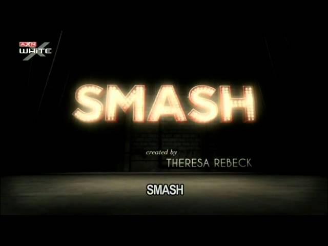 Smash Intro - Genérico de Smash (Season 1 - Temporada 1)