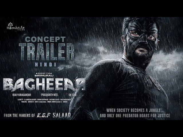 Bagheera | Concept Trailer (Hindi) | Srii Murali | Prakash Raj | Rukmini Vasanth | Hombale