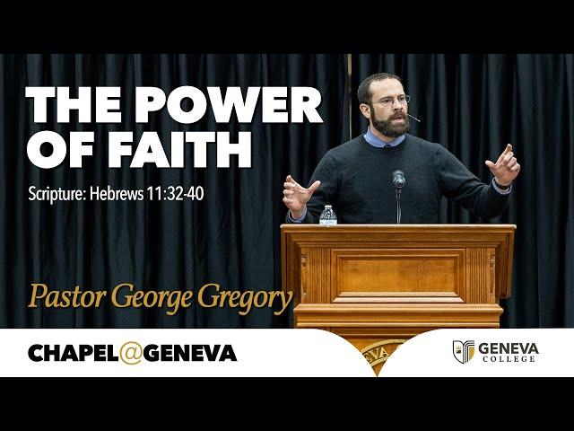 The Power of Faith | Chapel 03/05/2025