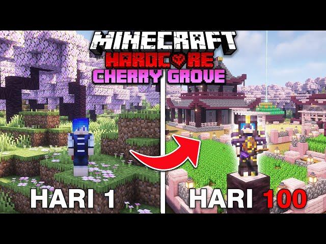 100 Hari di Minecraft Hardcore CHERRY GROVE 1.20