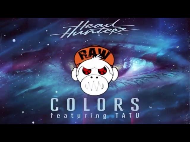 Headhunterz Ft TaTu – Colors  (HARDSTYLE) [MONKEY TEMPO]