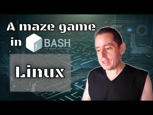 I'm coding a maze / labyrinth game in bash on Linux - Christophe Casalegno AI