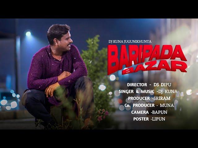 BARIPADA BAZAR // New Mundari Video Song 2024 // DjKuna