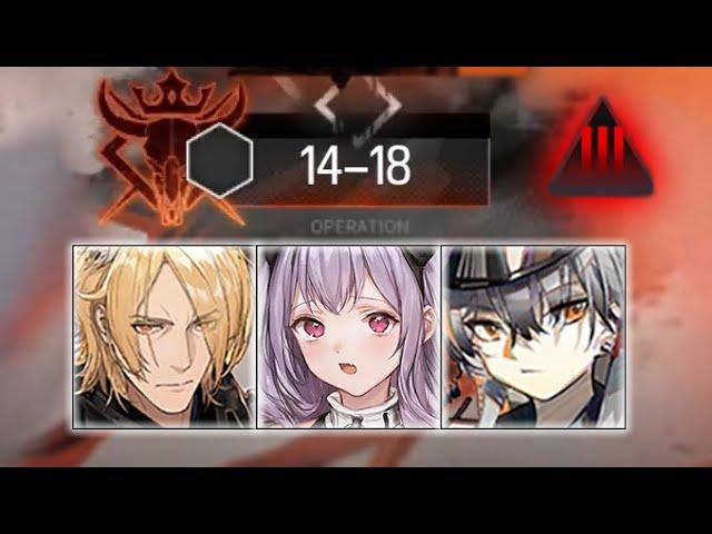 [Arknights] 14-18 Adverse (3 Op Clear)