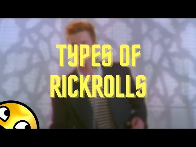 Types of Rickrolls | Top Ways to Rickroll your Friends | Itz Gold