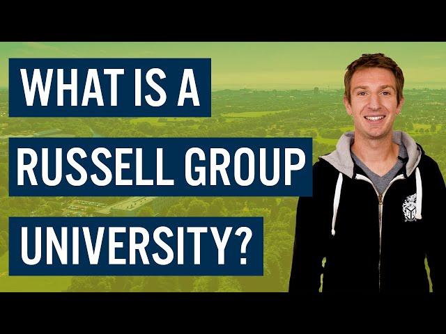 What is the Russell Group? UK University Groups Guide - Study in the UK | Cardiff Met International