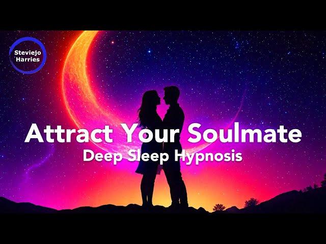 MANIFEST LOVE INSTANTLY ️ Attract Your Soulmate with Gentle Sleep Hypnosis