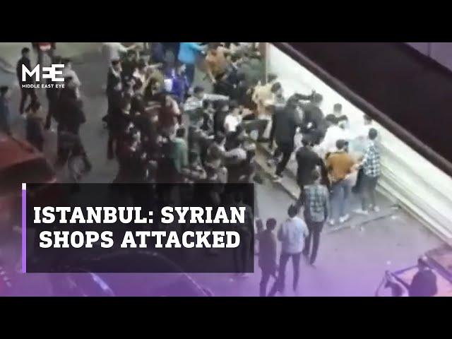 Turkish men attack Syrian businesses in Istanbul