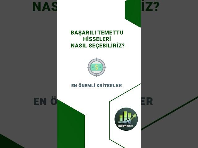 Başarılı Temettü Hisseleri Nasıl Seçilir ?