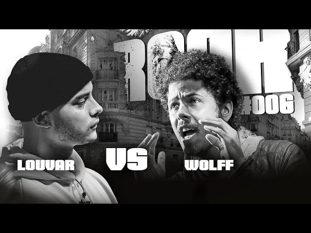 ROAR #006 : Louvar vs. Wolff