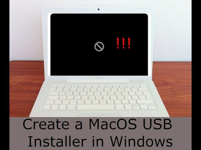 Creating a MacOS USB Installer using Windows - Solving the circle boot symbol