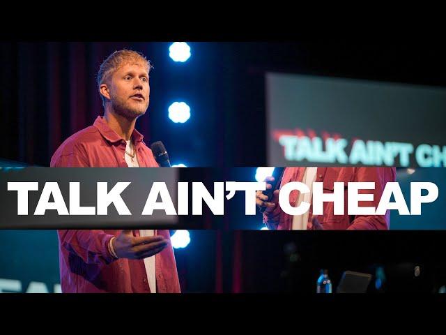 Talk Ain't Cheap | Pastor Brian McDaniels