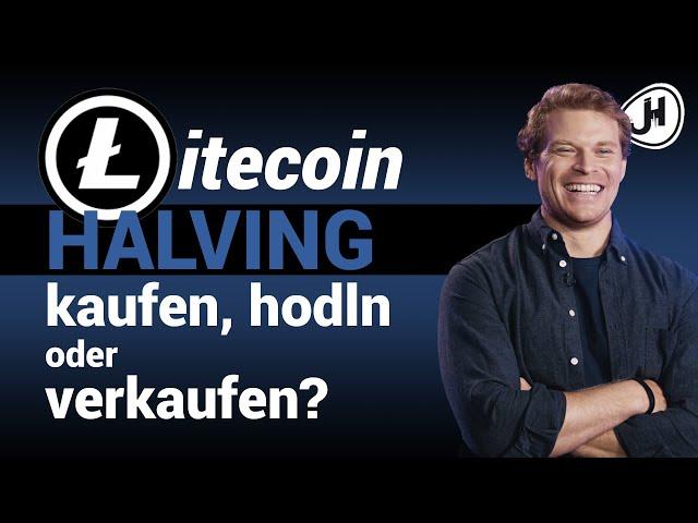 Litecoin Halving... LTC kaufen, hodln oder verkaufen?