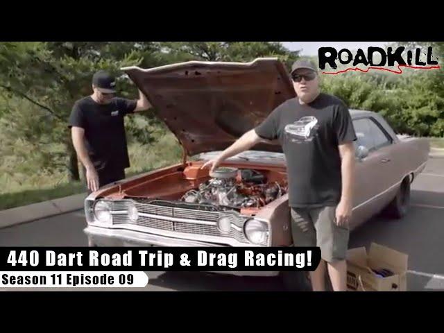 440 Dart Road Trip & Drag Racing! - Roadkill S11E09 - Reality Car TV Show