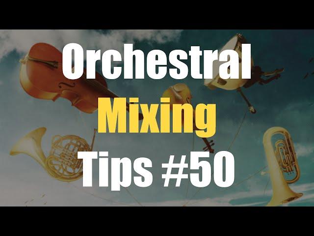 Orchestral Mixing Tips #50 - Double Decker Transient