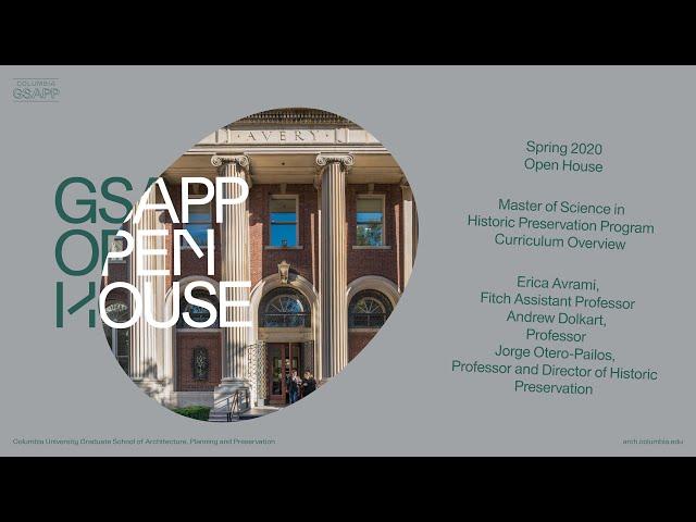 Columbia GSAPP Historic Preservation Curriculum Overview