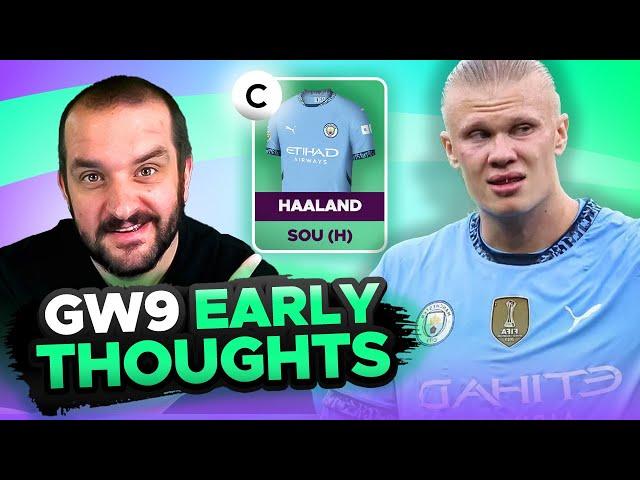 HAALAND TRIPLE CAPTAIN  | EARLY TEAM THOUGHTS | GAMEWEEK 9 | Fantasy Premier League Tips 2024/25