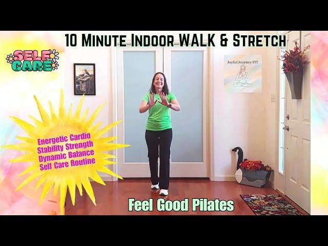 10 Minute Indoor Walking Workout | Beginner Pilates | Good Morning Stretch | Stress Relief Exercises