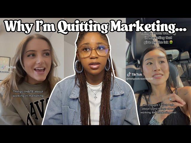 Why I'm Quitting Marketing | Oversaturated Job Market, Low Salaries, Switching Careers, Etc.