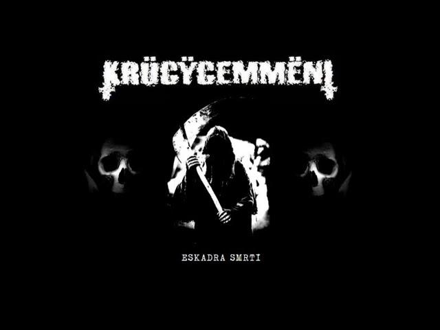 Krücÿcemmënt - Eskadra smrti