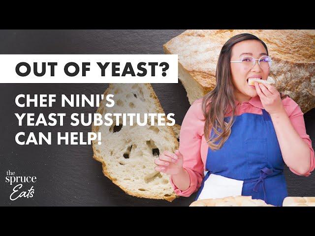 Yeast Substitutes For Baking Bread At Home With Chef Nini | The Spruce Eats #BakeWithUs