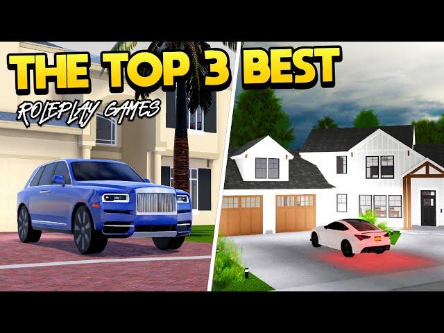 Top 3 Roleplay Games on Roblox! (2023)