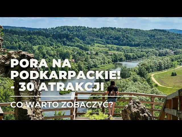 30 atrakcji woj. podkarpackiego - Co warto zobaczyć? - Pora na Wycieczkę