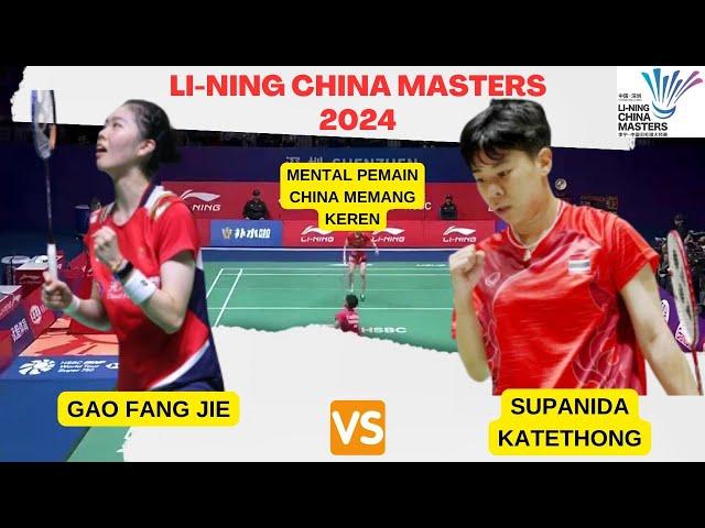 GAO FANG JIE (CHN ) VS SUPANIDA KATETHONG (CHN) | CHINA MASTERS 2024