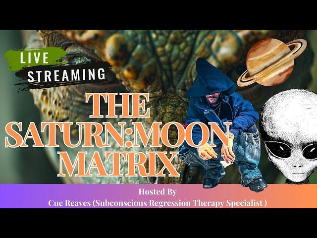 The Saturn-Moon Matrix: Humanity’s Fight Against Reptilian Control