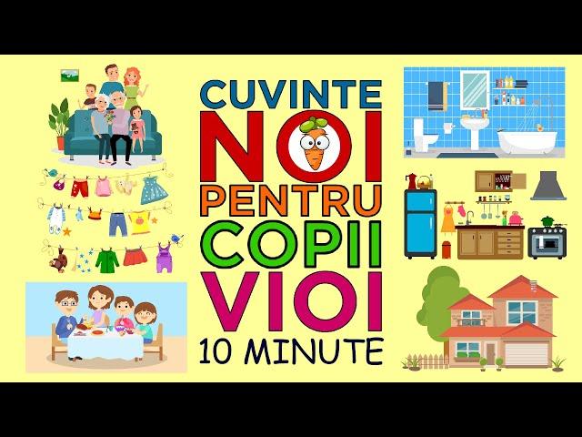 10 Minute Cuvinte Noi Pentru Copii Vioi