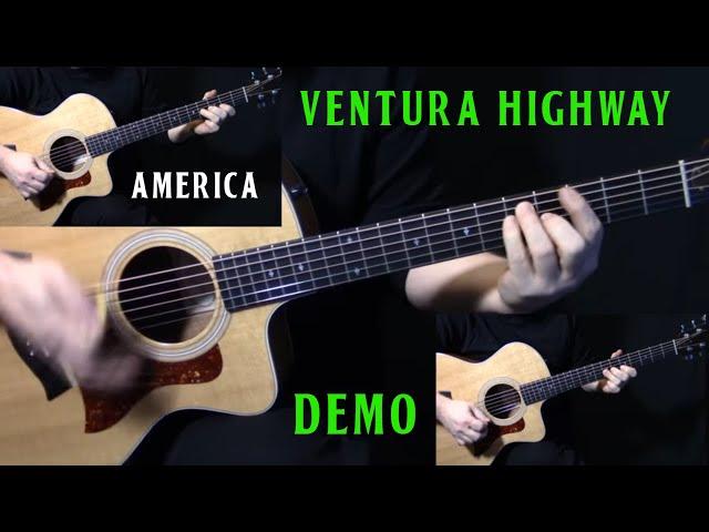 how to play "Ventura Highway" on guitar by America | acoustic guitar lesson tutorial | DEMO