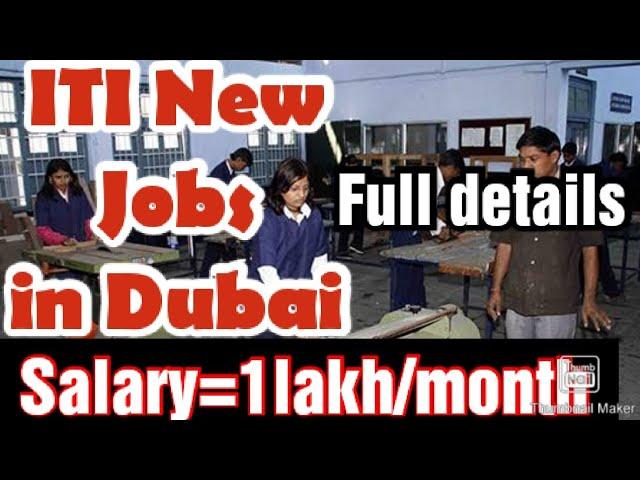 ITI new jobs in Dubai, Salary,requirement,complete details,Apply now,