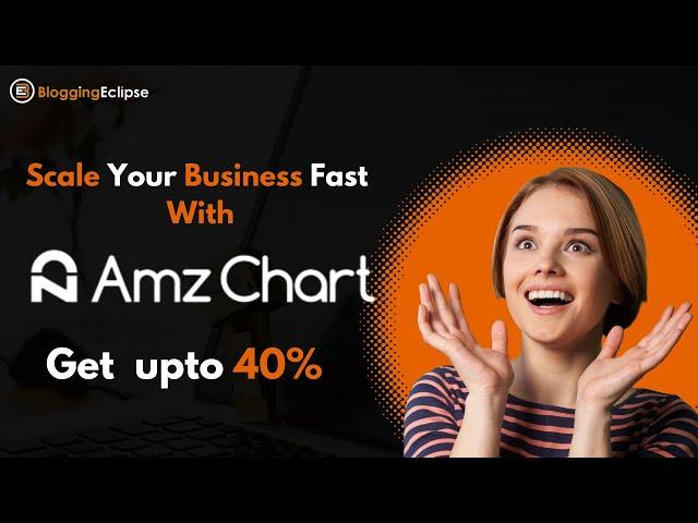 AMZChart: Your Secret Weapon for Amazon Product Research 