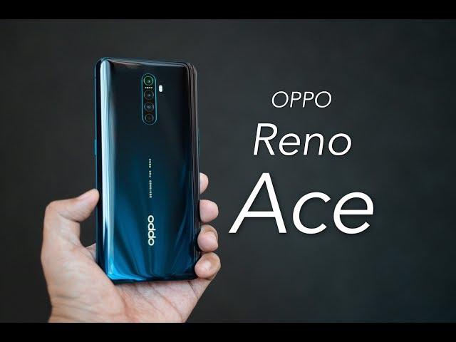 搞机零距离：OPPO Reno Ace体验 万万没想到绿厂开始刷硬件了