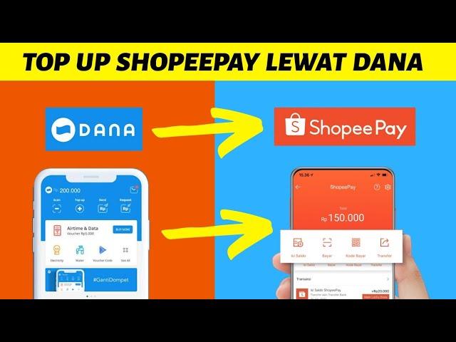 Cara isi saldo shopee pay lewat DANA | Top up Shopeepay