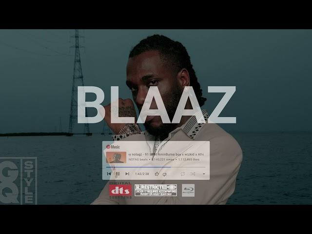 Burna boy x wizkid x Afro type beat - BLAAZ  (prod.  by notag) - 91 BPM Amin