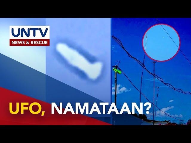 ‘UFO’, namataan sa himpapawid sa Pangasinan at Baguio